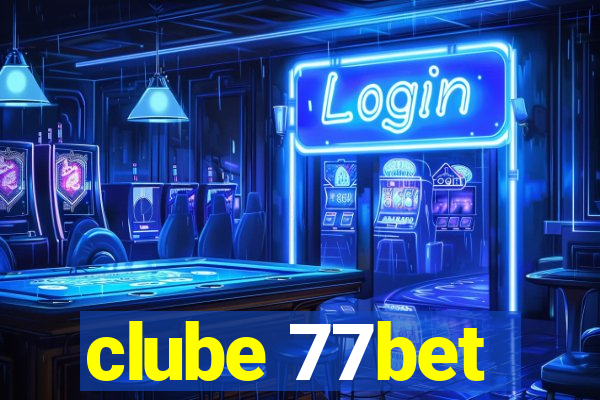 clube 77bet